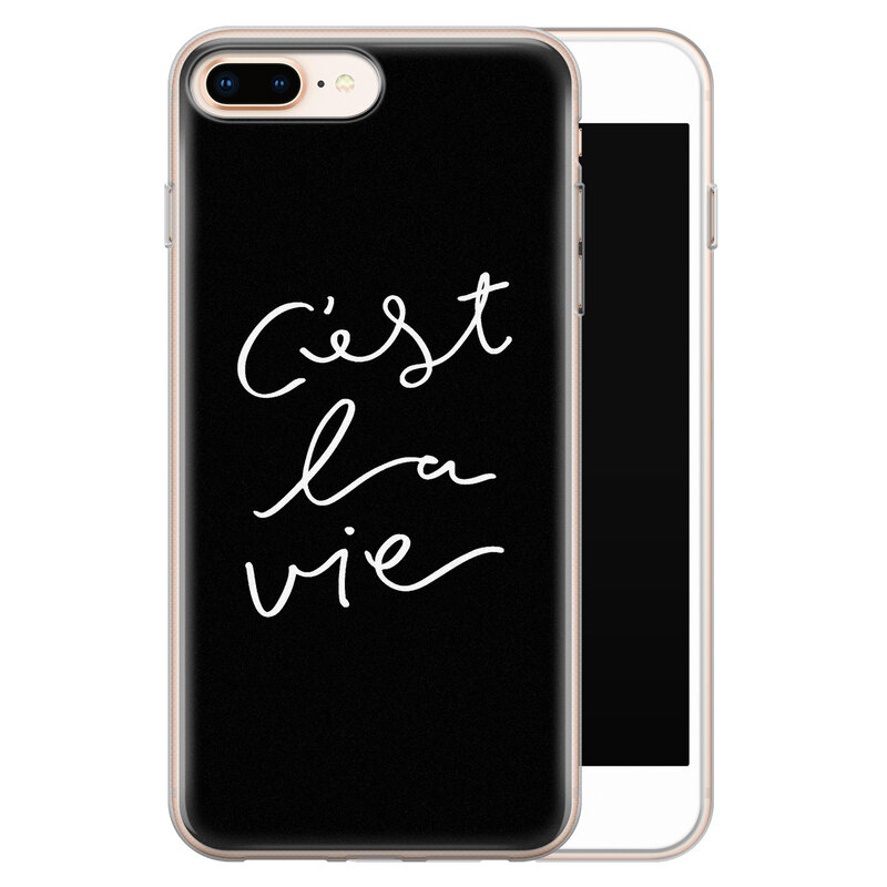 Leuke Telefoonhoesjes iPhone 8 Plus/7 Plus siliconen hoesje - C'est la vie