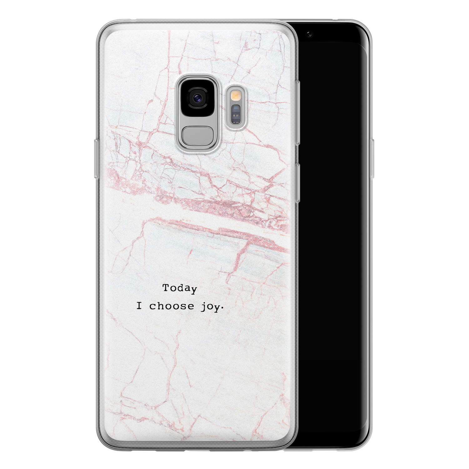 Leuke Telefoonhoesjes Samsung Galaxy S9 siliconen hoesje - Today I choose joy