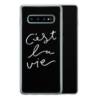 Leuke Telefoonhoesjes Samsung Galaxy S10 siliconen hoesje - C'est la vie