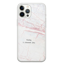 Leuke Telefoonhoesjes iPhone 12 Pro Max siliconen hoesje - Today I choose joy