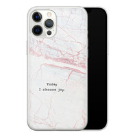 Leuke Telefoonhoesjes iPhone 12 Pro Max siliconen hoesje - Today I choose joy