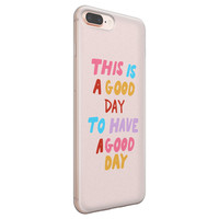 Leuke Telefoonhoesjes iPhone 8 Plus/7 Plus siliconen hoesje - This is a good day