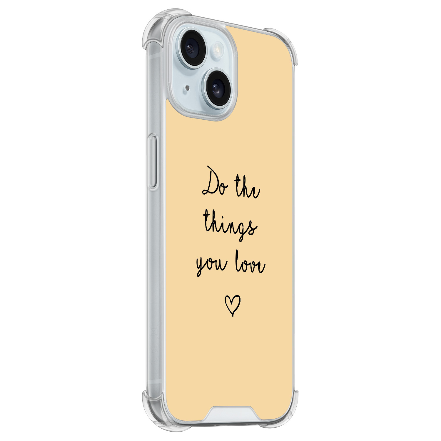 Leuke Telefoonhoesjes iPhone 15 shockproof case - Do the things you love