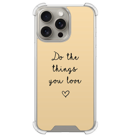 Do the things with love