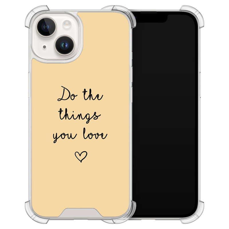 Leuke Telefoonhoesjes iPhone 14 shockproof case - Do the things with love