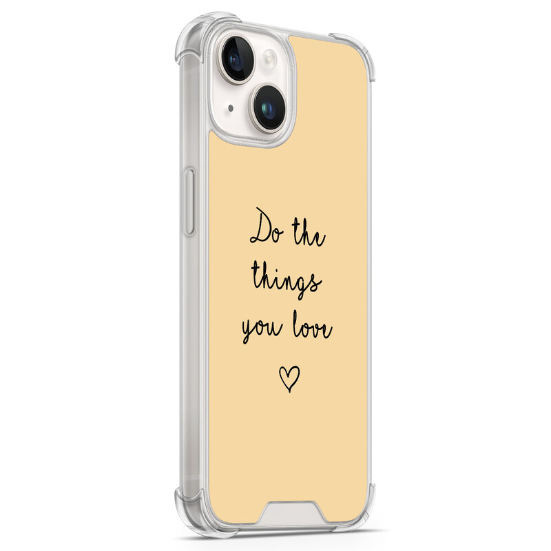 Leuke Telefoonhoesjes iPhone 14 shockproof case - Do the things with love