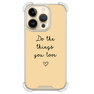 Leuke Telefoonhoesjes iPhone 14 Pro shockproof case - Do the things with love