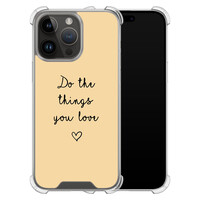 Leuke Telefoonhoesjes iPhone 14 Pro Max shockproof case - Do the things with love