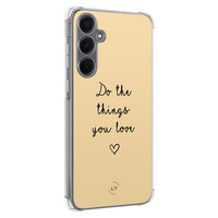 Leuke Telefoonhoesjes Samsung Galaxy A55 shockproof case - Do the things with love