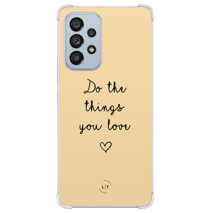 Do the things with love