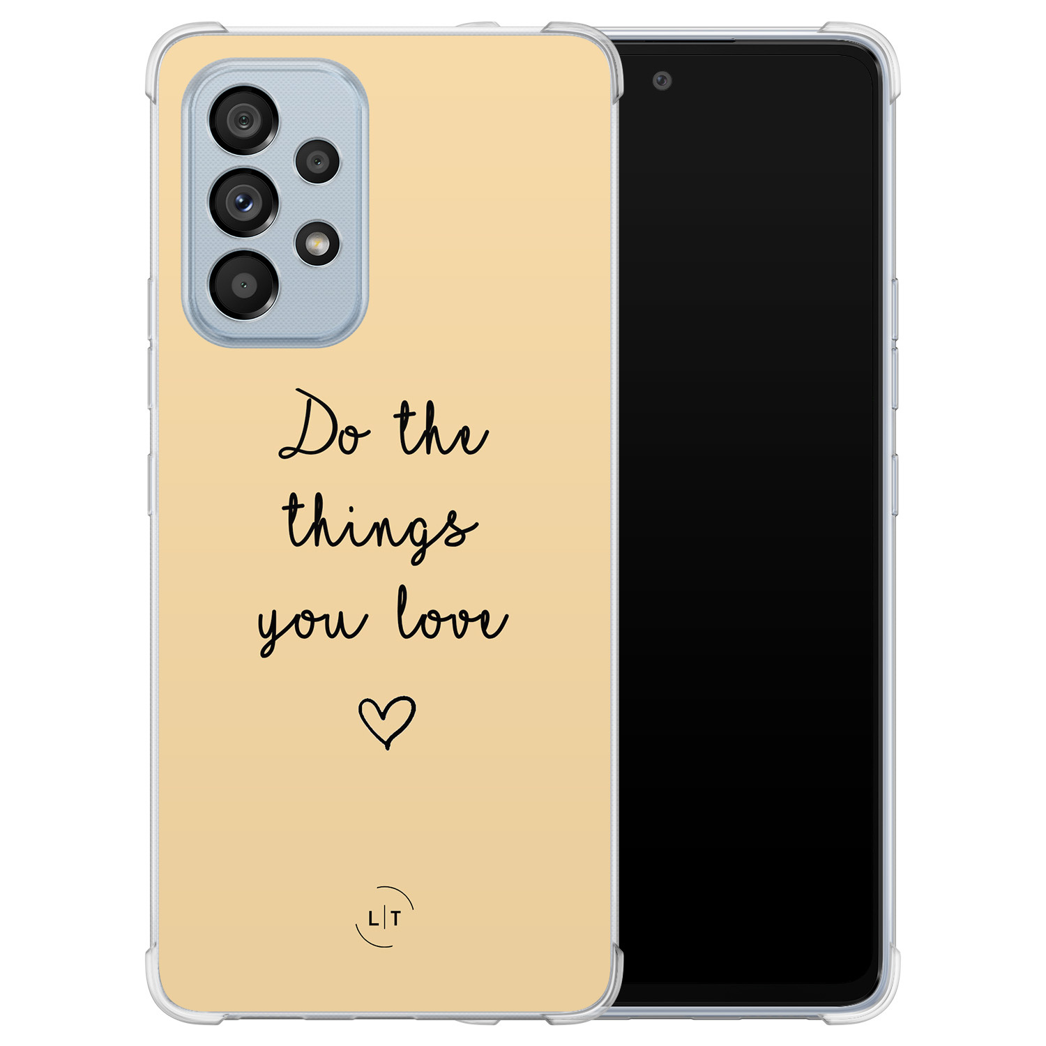 Leuke Telefoonhoesjes Samsung Galaxy A53 shockproof case - Do the things with love