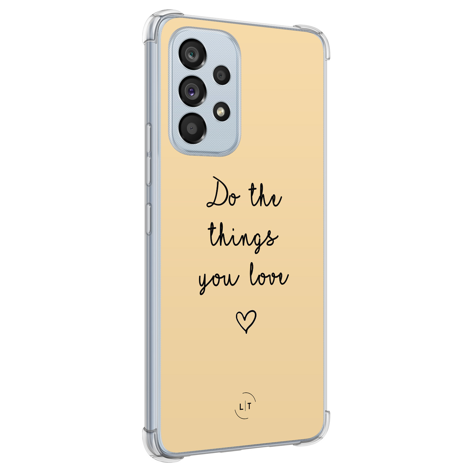 Leuke Telefoonhoesjes Samsung Galaxy A53 shockproof case - Do the things with love