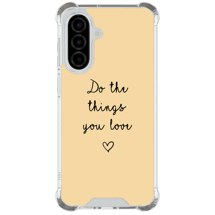 Leuke Telefoonhoesjes Samsung Galaxy A57 shockproof case - Do the things you love