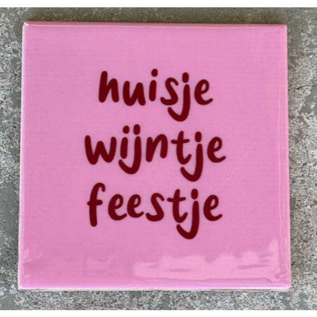 Tegeltje huisje wijntje feestje - 	10,5x10,5x0,5cm