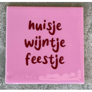 Tegeltje huisje wijntje feestje - 	10,5x10,5x0,5cm