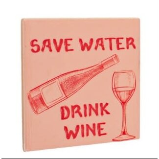 # Magneettegeltje save water drink wine - 5x5x0,8cm