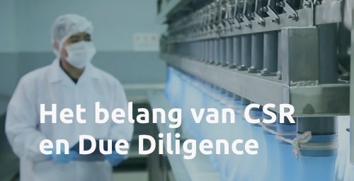 Het belang van CSR en Due Diligence