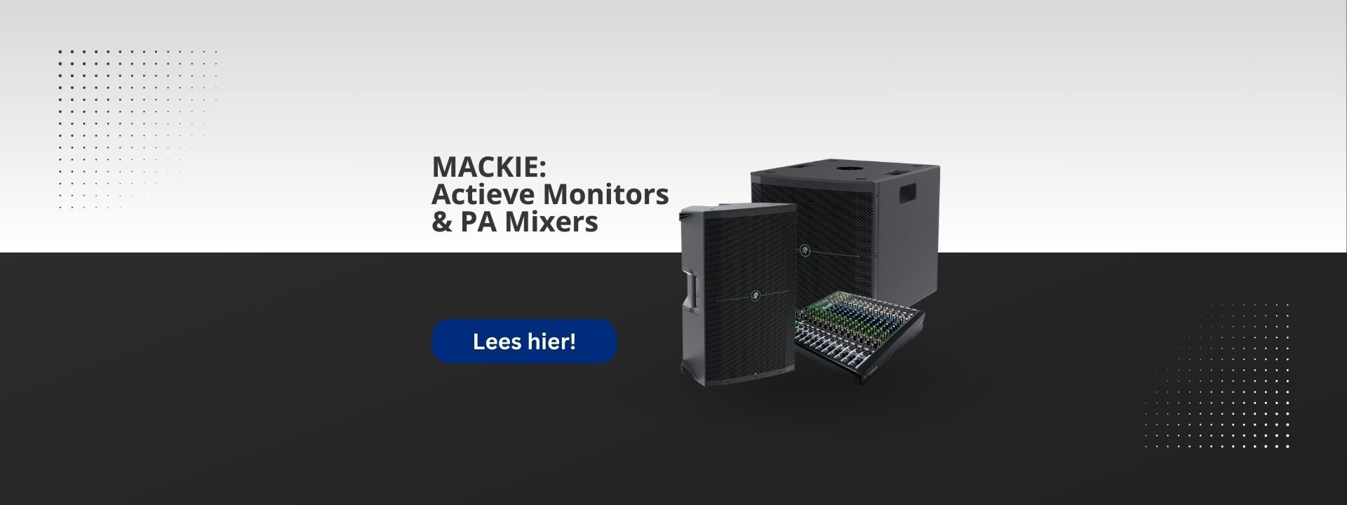 MACKIE Speakers en PA Mixers