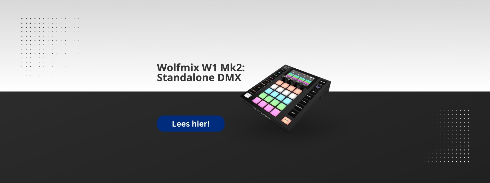 Wolfmix W1 Mk2: Standalone Lichtcontroller