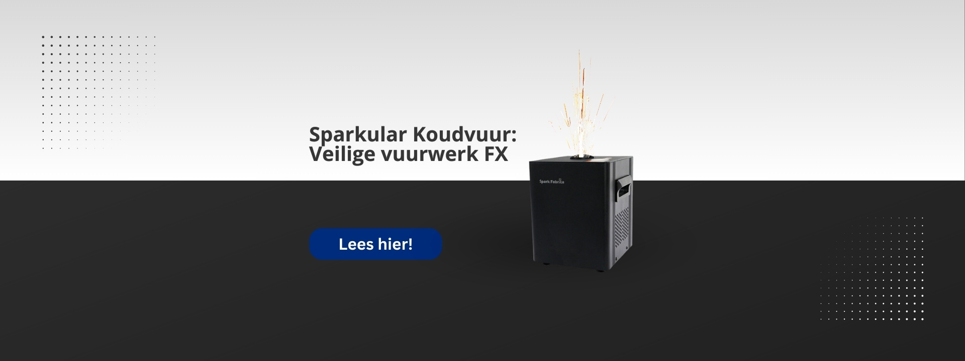 Sparkular koudvuur: Veilige vuurwerk effecten