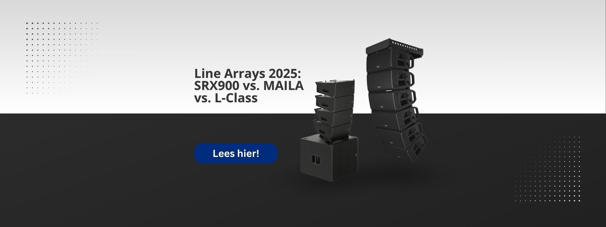 Line Array Systemen 2025: JBL SRX900, LD Systems MAILA & QSC L-Class Vergeleken