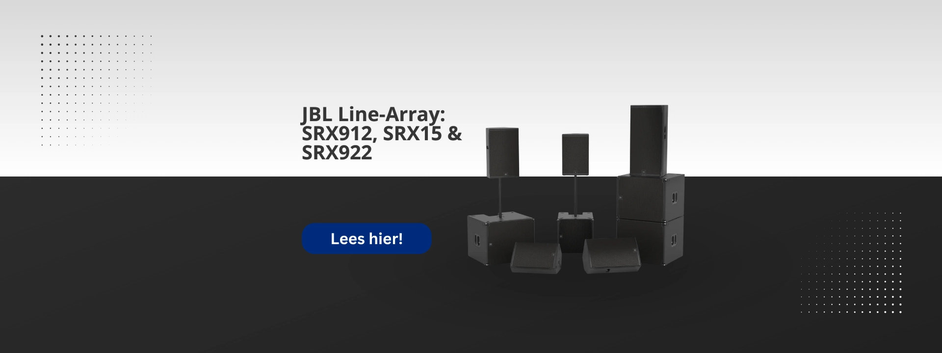 JBL SRX900 Point Source Series: SRX912M, SRX915M en SRX922