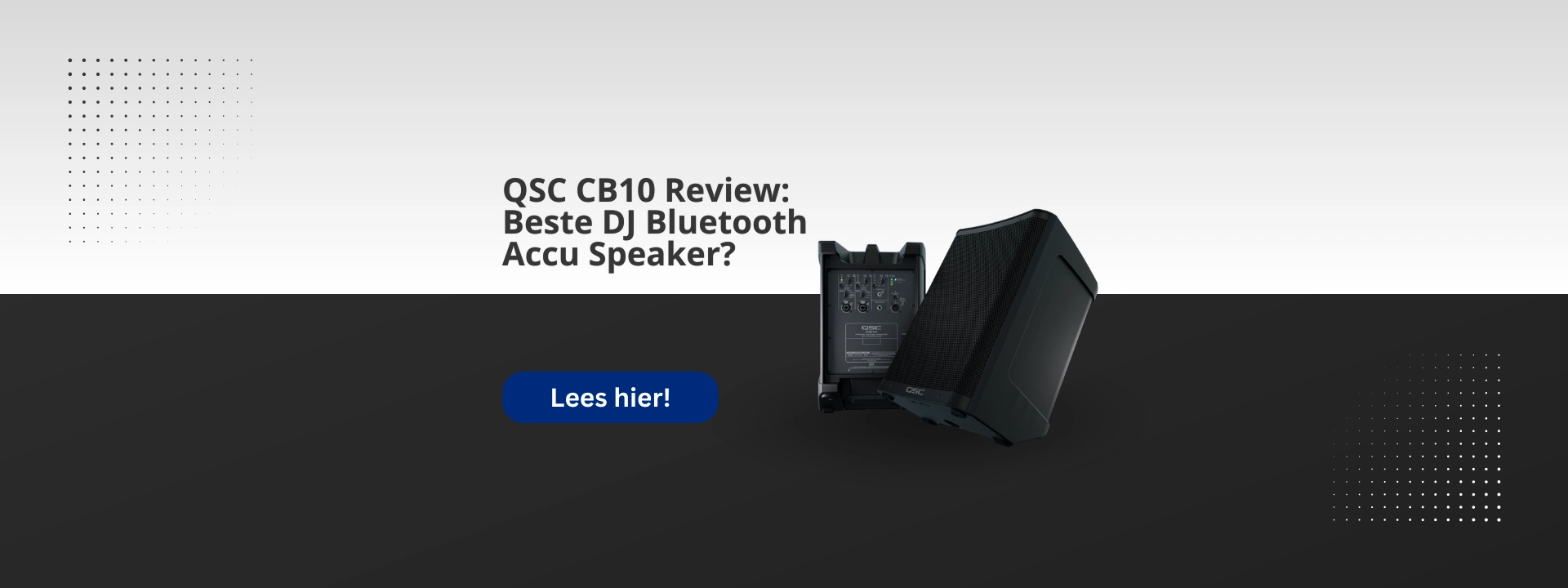 QSC CB10 Review: Beste DJ Bluetooth Accu Speaker?