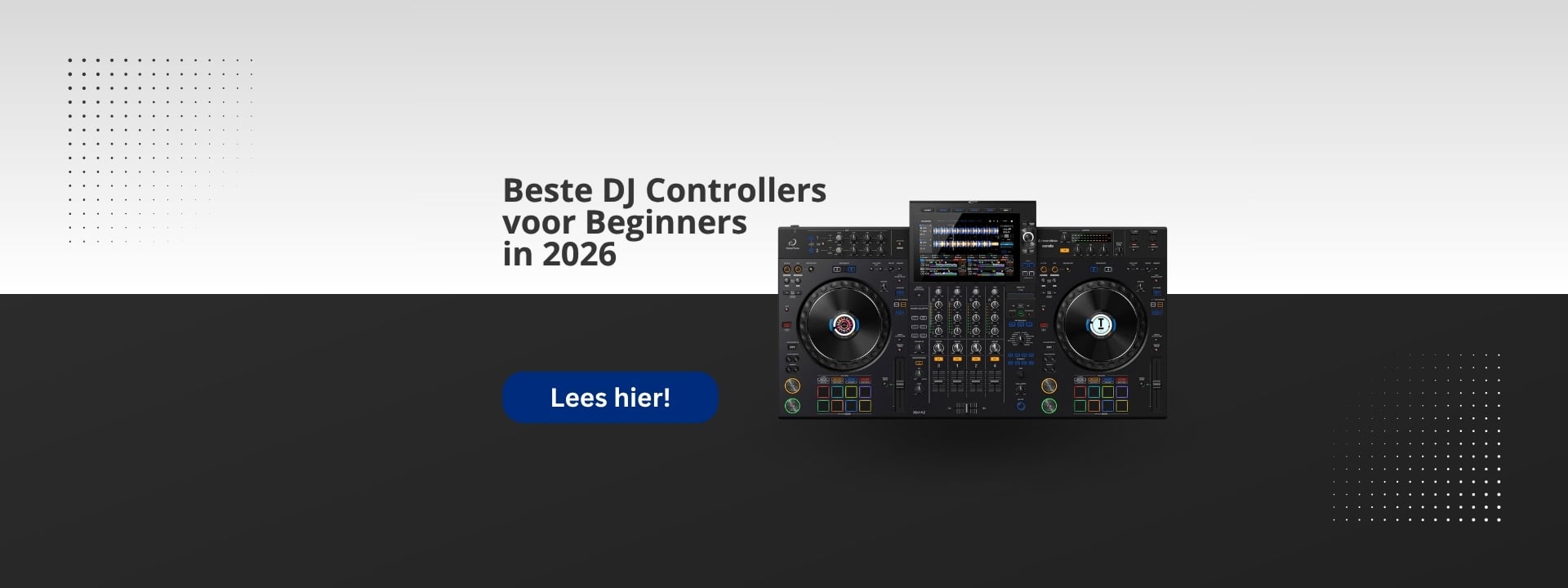 Beste DJ Controllers voor Beginners in 2026