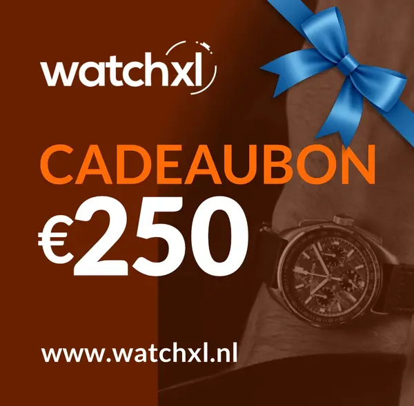 WatchXL Cadeaubon 250 euro