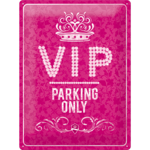 VIP Parking Only roze metalen wandplaat VIP Parking Only roze metalen wandplaat