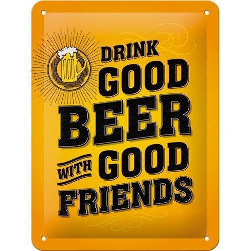 Drink God Beer With Good Friends metalen wanddecoratie 15x20 cm