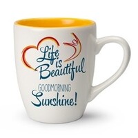 Life is Beautiful mok Goodmorning Sunshine!