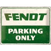 Fendt - Parking Only Metallwandteller 30x40 cm