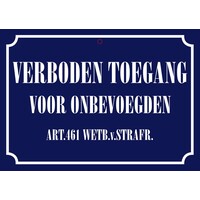 Metalen bord Verboden Toegang 21x14,8 cm