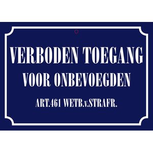 Metallschild Verboden Toegang 21x14,8 cm