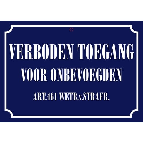 Metalen bord Verboden Toegang 21x14,8 cm