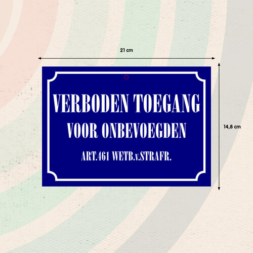 Metallschild Verboden Toegang 21x14,8 cm