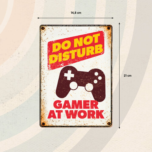 Metallschild Gamer At Work 14,8x21 cm