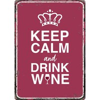 Metallschild Keep Calm Drink Wine 14,8x21 cm