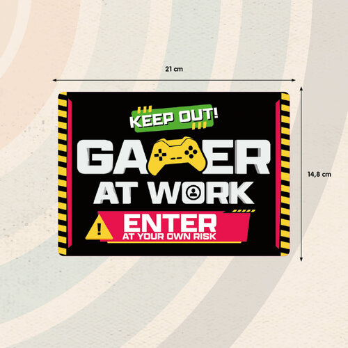 Metalen bord Keep out Gamer at Work 21x14,8 cm