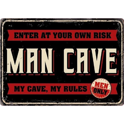 Metallschild Man Cave My Rules 21x14,8 cm