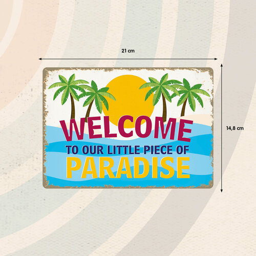 Metallschild Piece Of Paradise Beach 21x14,8 cm