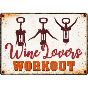 Metallschild Wine Lovers Workout 21x14,8 cm