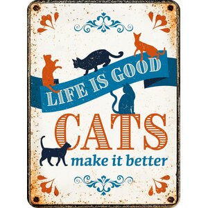 Metallmagnet Life Is Good Cats Make it Better 5,5x7,5 cm