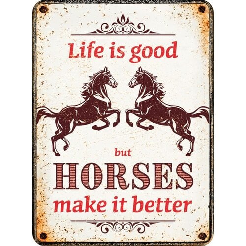 Metalen magneet Life Is Good but Horses Make it Better 5,5x7,5 cm
