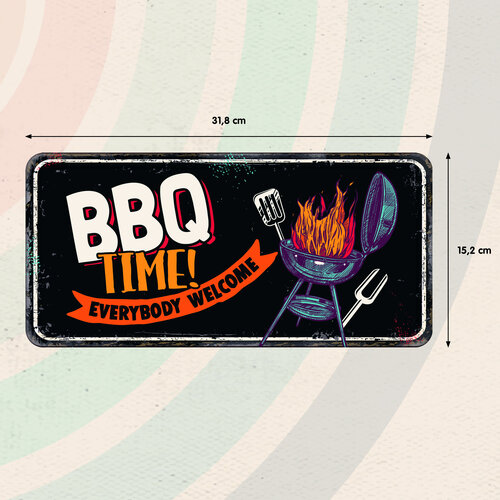 Metalen bord BBQ Time Everybode Welcome 31,8x15,2 cm