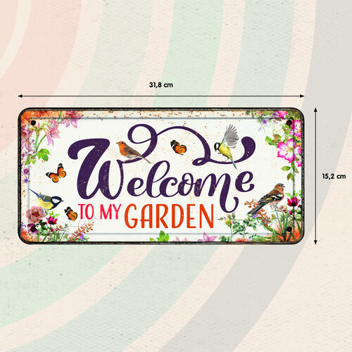 Metalen bord Welcome To My Garden 31,8x15,2 cm Metalen bord Welcome To My Garden 31,8x15,2 cm