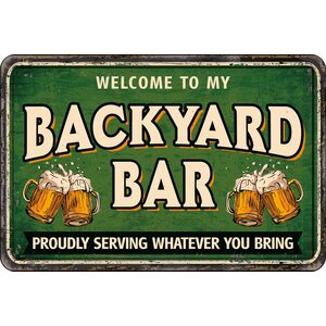 Metalen bord Welcome to My Backyard Bar 30x20 cm