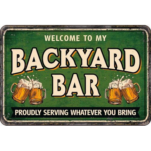 Metalen bord Welcome to My Backyard Bar 30x20 cm