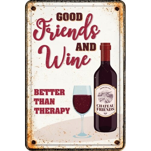 Metalen bord Good Friends and Wine Better Than Therapy 20x30 cm